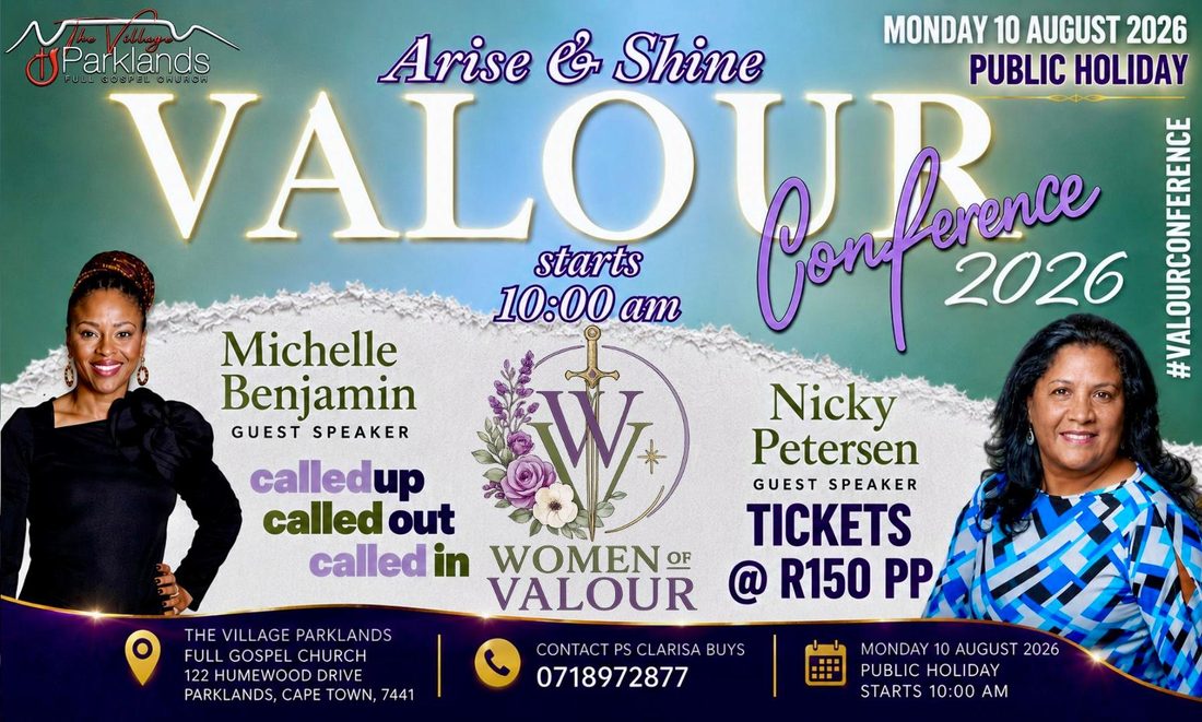 Valour Conference 2026 poster: Arise and Shine, Monday 10 August, 10:00, guest speakers Michelle Benjamin and Nicky Petersen, tickets R150
